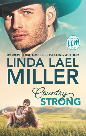 [Painted Pony Creek 01] • Country Strong--A Novel